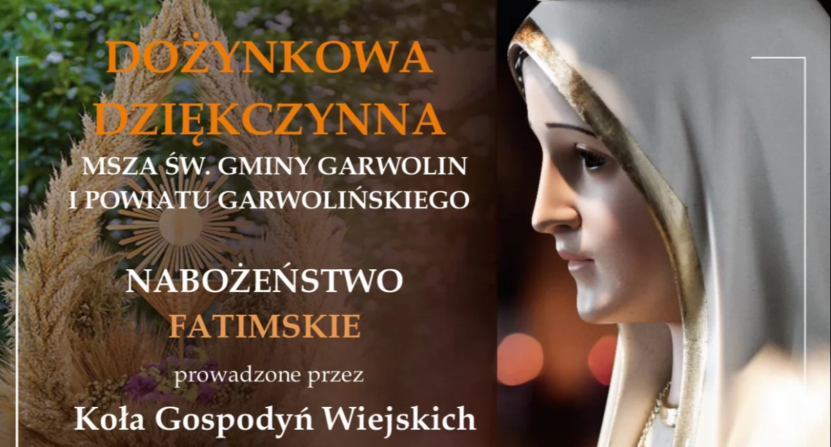 W Powiecie, Górkach podziękują tegoroczne plony - zdjęcie, fotografia