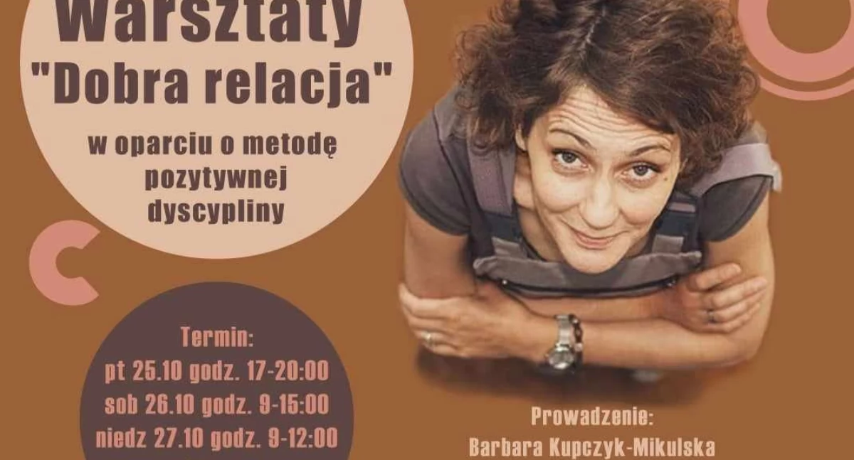 W Powiecie, Warsztaty Dobra relacja oparciu metodę Pozytywnej Dyscypliny - zdjęcie, fotografia