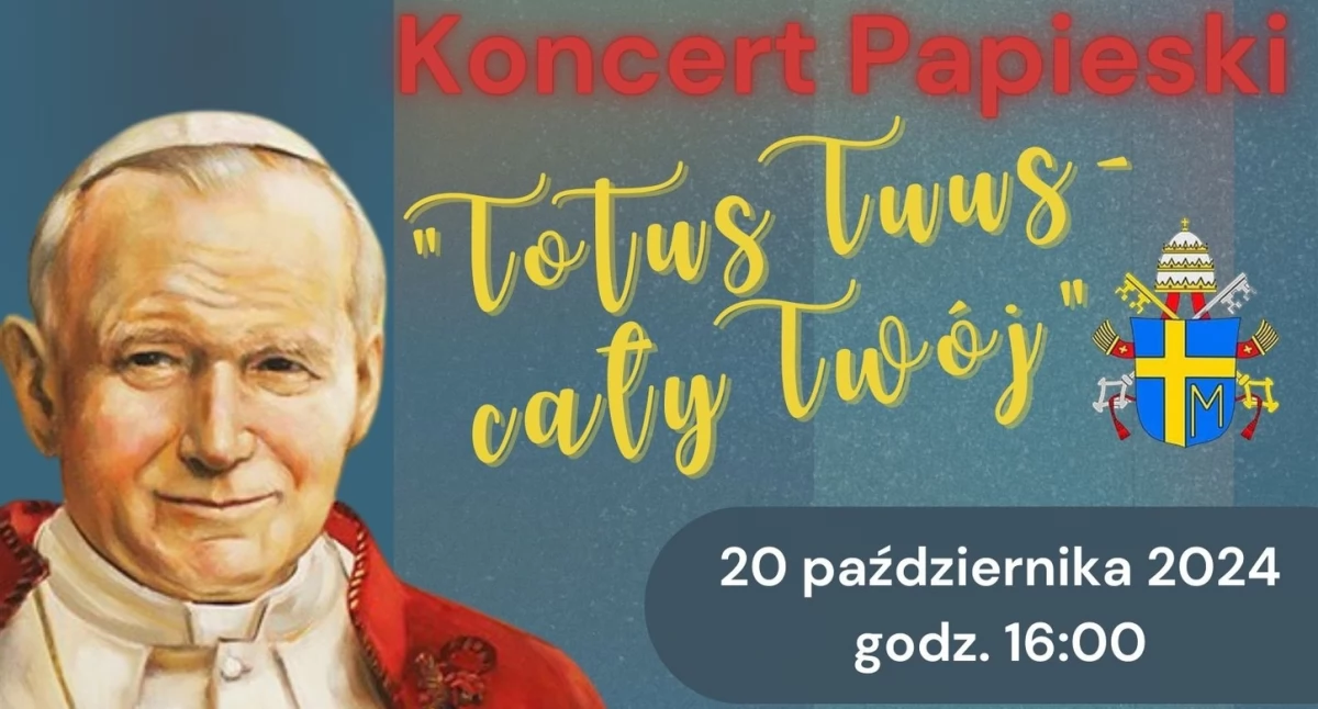 W Powiecie, Wyjątkowy Koncert Papieski niedzielę - zdjęcie, fotografia