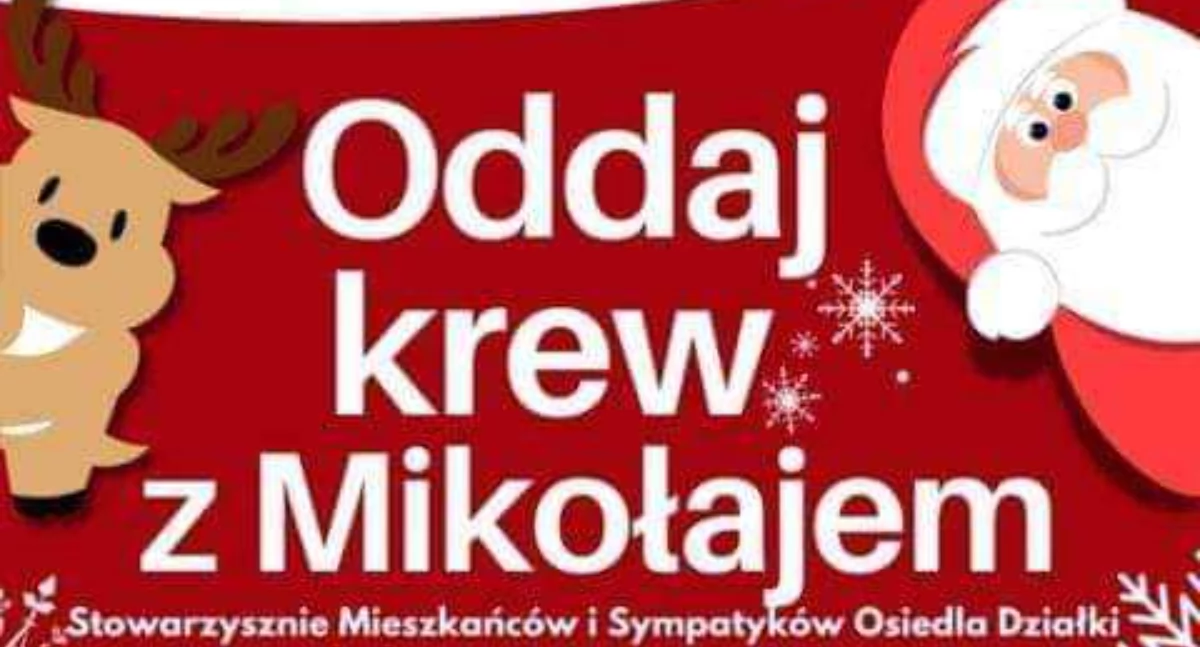 W Garwolinie, Oddaj Mikołajem krwiodawców czekają niespodzianki! - zdjęcie, fotografia