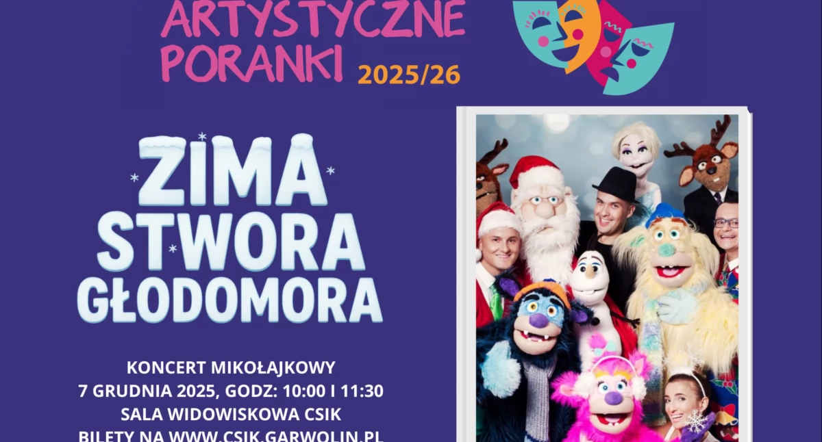 Mikołajkowy Koncert „Zima Stwora Głodomora”! Dzieci czeka wielka przygoda!