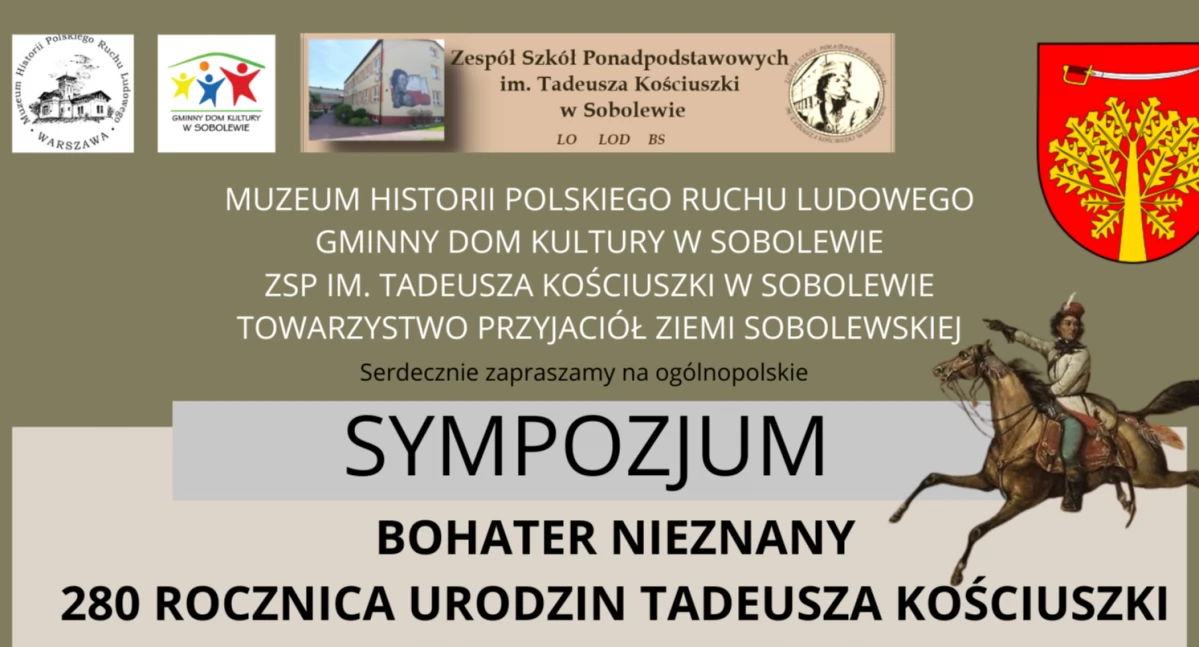 W Powiecie, Bohater nieznany Ogólnopolskie sympozjum rocznicę urodzin Tadeusza Kościuszki - zdjęcie, fotografia