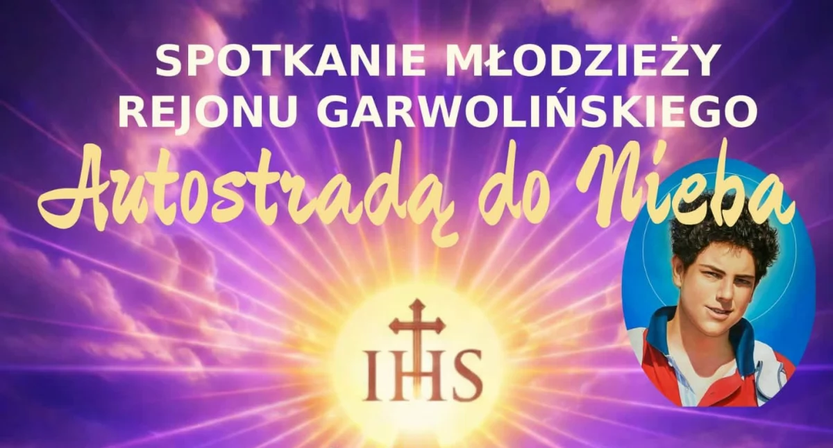 W Garwolinie, „Autostrada Nieba” wyjątkowe spotkanie młodzieży Garwolinie - zdjęcie, fotografia