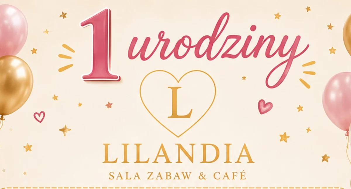 Inne Ciekawostki, Lilandia świętuje pierwsze urodziny loterie atrakcje dzieci czerwca! - zdjęcie, fotografia