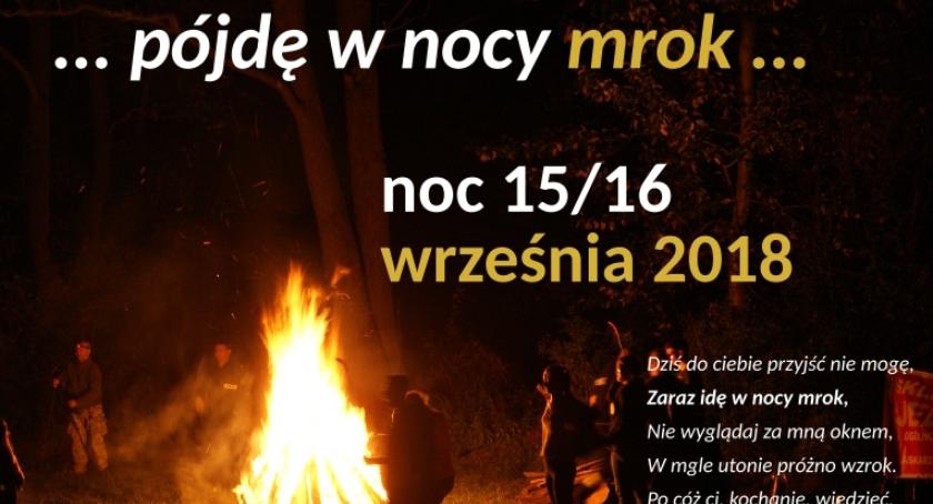 „...pójdę w nocy mrok...” - VIII Łaskarzewski Pieszy Rajd Nocny