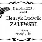  21 grudnia 2025 r. zmarł  Henryk Ludwik Zalewski  z Pilawy, przeżył 91 lat 
