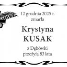  12 grudnia 2025 r. zmarła  Krystyna Kusak  z Dębówki, przeżyła 83 lata 
