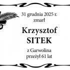  31 grudnia 2025 r. zmarł  Krzysztof Sitek  z Garwolina, przeżył 61 lat 
