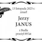  13 listopada 2025 r. zmarł  Jerzy Janus  z Budla, przeżył 89 lat 
