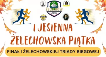 Finał Żelechowskiej Triady Biegowej. Pobiegną i pomaszerują