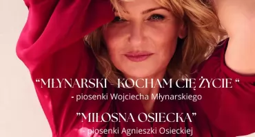 Katarzyna Żak zaśpiewa w naszym powiecie! Dwa wyjątkowe recitale Młynarskiego i Osieckiej już w czwartek