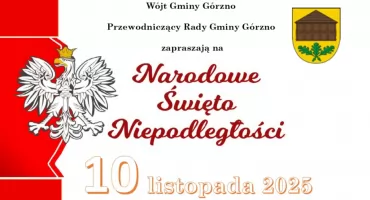 Wielkie świętowanie w Górznie! Program obchodów Narodowego Święta Niepodległości