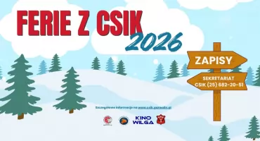 Ferie pełne przygód w Garwolinie i nie tylko! CSiK ogłasza bogaty plan atrakcji