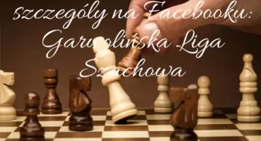 Rusza Garwolińska Liga Szachowa 2026 - Pierwszy turniej już w lutym!
