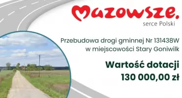 130 tys. zł na przebudowę drogi w Starym Goniwilku. Gmina Żelechów z dofinansowaniem