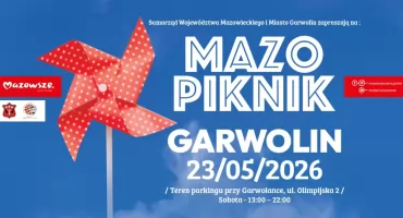 MAZOpiknik już w sobotę w Garwolinie. Przed mieszkańcami dzień pełen atrakcji, zdrowia i muzyki