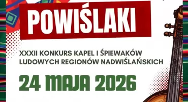 „Powiślaki” już w niedzielę w Maciejowicach. Muzyka ludowa, taniec i regionalne smaki nad Wisłą