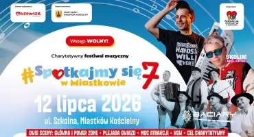 Miastków Kościelny znów połączy muzykę i pomoc. Już w niedzielę odbędzie się 7. edycja „Spotkajmy się w Miastkowie”