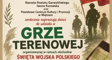 Historyczna przygoda w Dworku. Gra terenowa dla najmłodszych z okazji Święta Wojska Polskiego