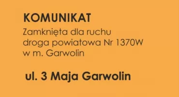 Zamknięcie ul. 3 Maja w Garwolinie. Od 10 września utrudnienia w ruchu
