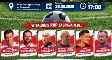 Gwiazdy na nowym obiekcie! Reprezentacja Artystów Polskich zagra na otwarcie stadionu w Borowiu