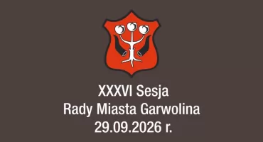XXXVI Sesja Rady Miasta Garwolina